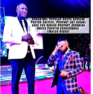 South African pastor apologizes to Nigerian billionaire prophet, Fufeyin