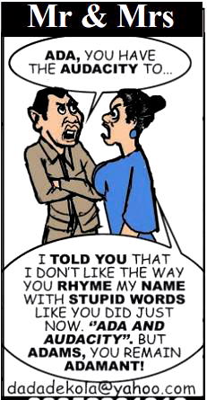Mr & Mrs: Ada’s audacity, Adam’s adamant