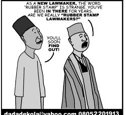 Cartoon: Rubber stamp NASS?