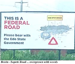 Raging storm over failed federal roads in Edo