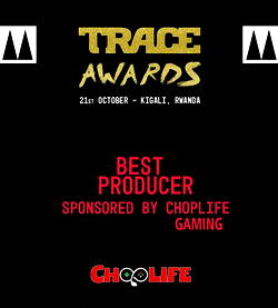 Choplife gaming joins sponsors for first-ever Trace awards in Kigali