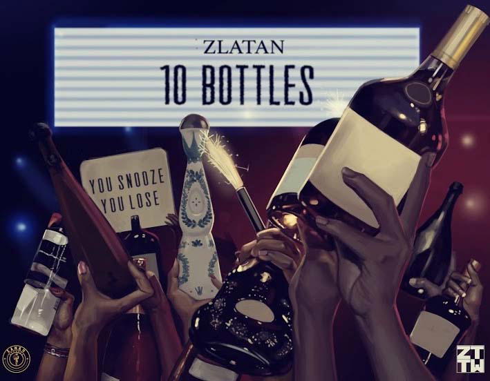 Zlatan drops single, '10 Bottles'