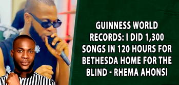 Guinness World Records: I did 1,300 songs in 120 hours for Bethesda Home for the Blind – Rhema Ahonsi