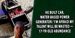 He built car, water-based power generator: ‘I’m afraid my talent will be wasted – 17-yrs-old Abundance