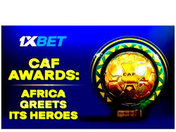 Celebrating African talent: 1xBet sums up the CAF awards 2023