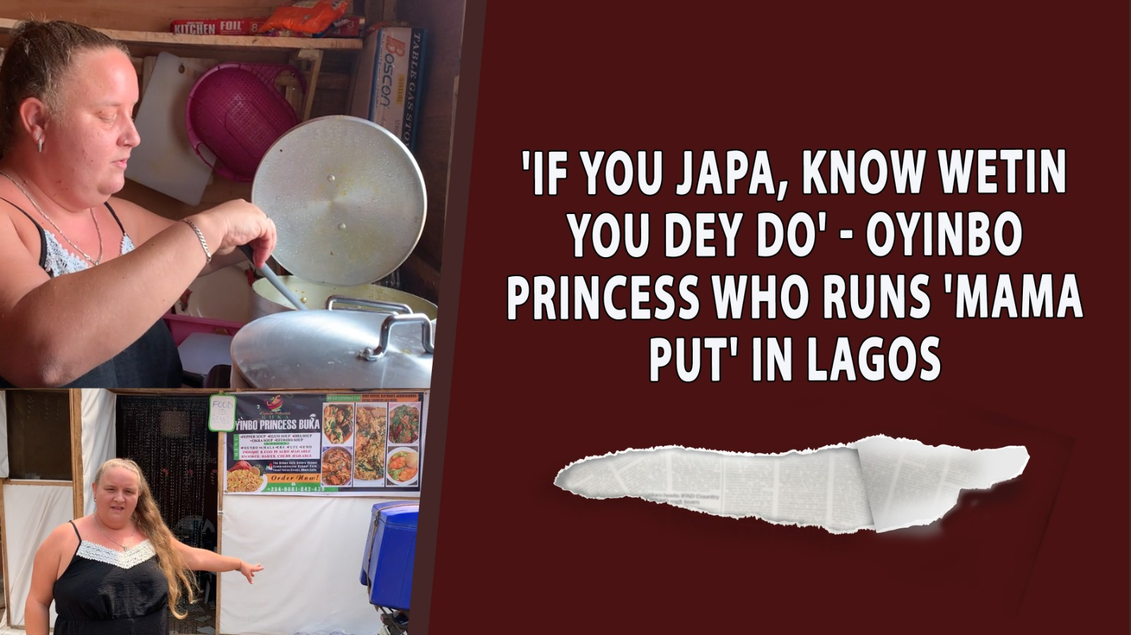 If you japa, know wetin you dey do’-Oyinbo Princess who runs ‘Mama Put’ in Lagos