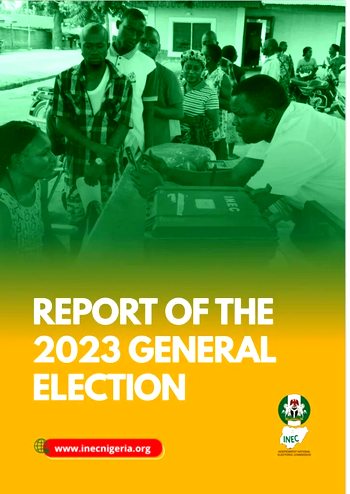 INEC publishes 2023 general elections report