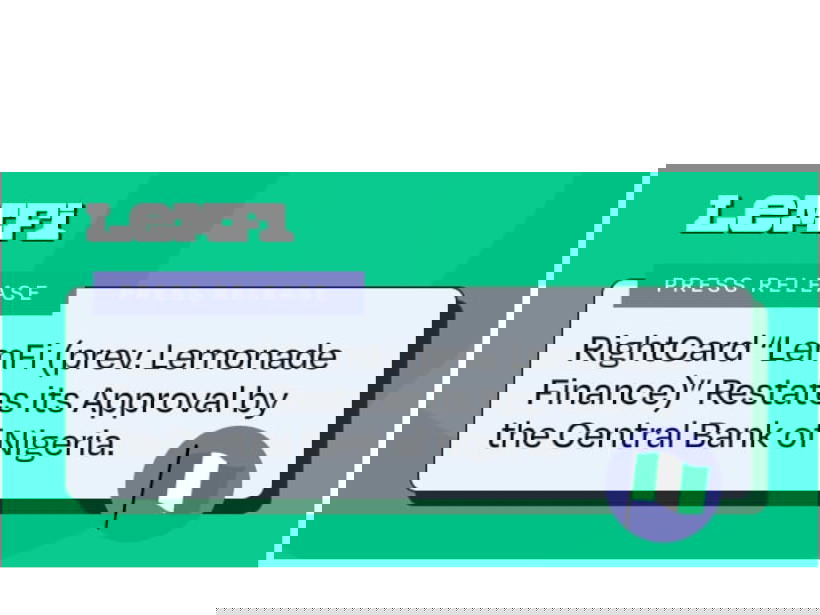 RightCard “LemFi (prev. Lemonade Finance)” Restates its Approval by the