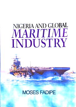 Fadipe’s solutions to the problems of Nigeria maritime