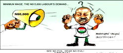 Cartoon: ‘Raise minimum wage, not your voice ‘
