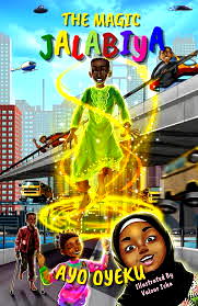 The Magic Jalabiya is story of present, future of Nigerian child – Oyeku, author