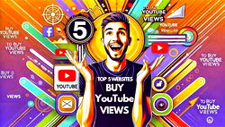 Top 5 Websites to Buy YouTube Views