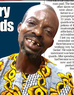 How I was sold into slavery in Ogun state after the gods rejected me for sacrifice — 47-year-old horticulturist