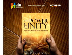 Introducing “The Power of Unity”: A New Book by Williams Ossai, Inspiring Connection and Collaboration