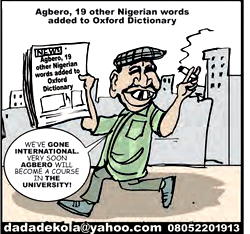 Cartoon: ‘Agbero’ in Oxford, ‘Owo da’ next