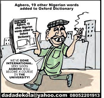 Cartoon: ‘Agbero’ in Oxford, ‘Owo da’ next
