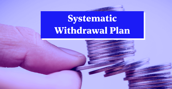 Systematic Withdrawal Plan: What is the 4% SWP Rule?