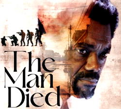 ‘The Man Died’ shines with awards, PAFF nomination