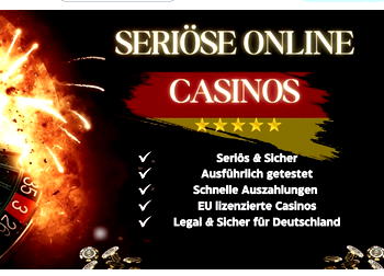 Seriöses Online Casino Deutschland: Die besten 5 Casinos 2025
