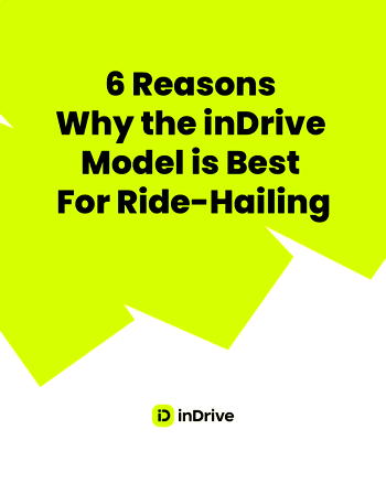6 Reasons Why the inDrive Model is Best For Ride-Hailing