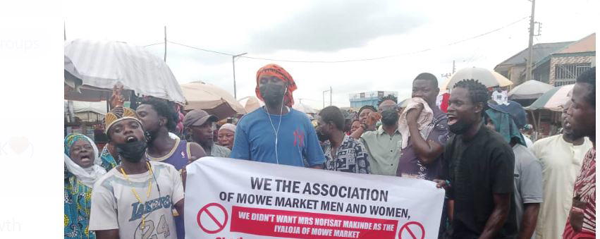 Traders in Mowe Market protest new Iyaloja appointment, appeal to Ogun Government
