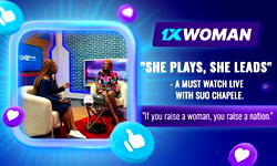 She Plays, She Leads: Suo Chapele, 1xBet and the Power of Women in Sports