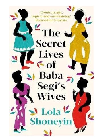 The Secret Revolt Within: A Feminist Manifesto in The Secret Lives of Baba Segi’s Wives