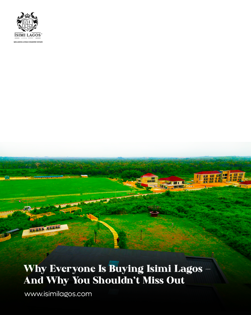 Buying4-Why-Everyone-Is-Buying-Isimi-Lagos-–-And-Why-You-Shouldnt-Miss-Out.png
