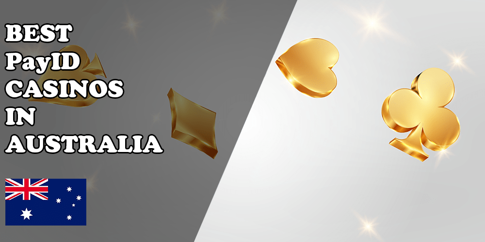 Best PayID Online Casinos in Australia for 2025: Our Expert Picks