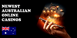 Newest Australian Online Casinos – Our Trusted Picks for 2025