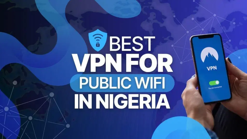 Nigerian user connecting to public WiFi at Lagos cafe with VPN protection app on smartphone showing encrypted connection