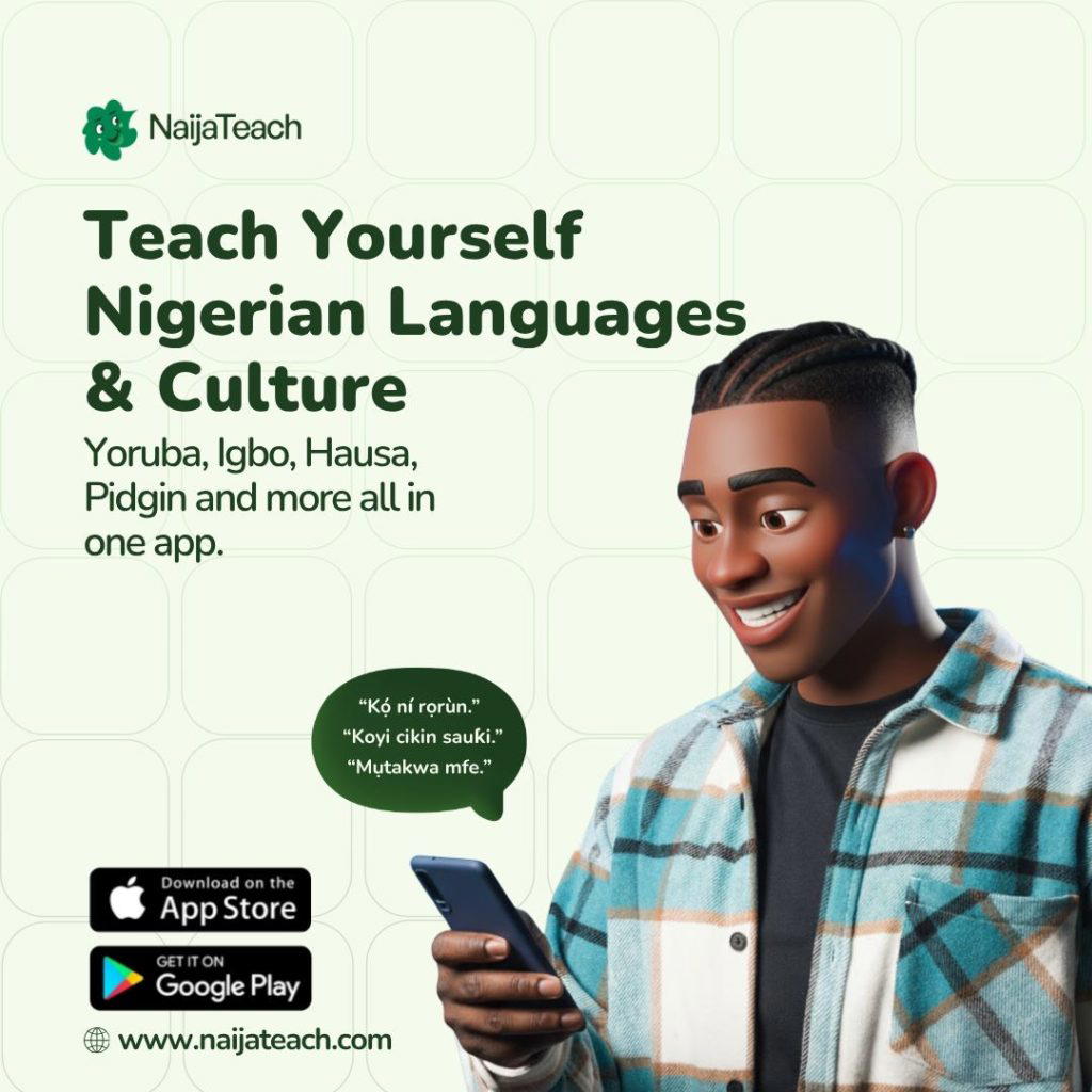 NaijaTeach: Bridging the Digital Divide to Preserve Nigeria’s Culture 🇳🇬