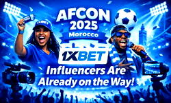 AFCON 2025: 1xBet brings the ultimate football experience to Morocco
