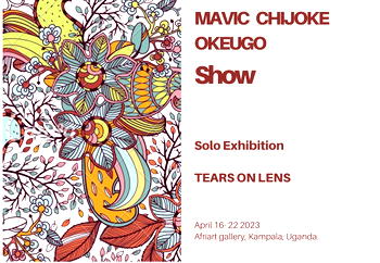 Afriart Gallery Kampala hosts Mavic Chijioke Okeugo’s poignant solo photography exhibition –  ‘Tears on Lens’