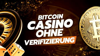 Bitcoin Casino ohne Verifizierung in Deutschland: Top 15 Anbieter 2025