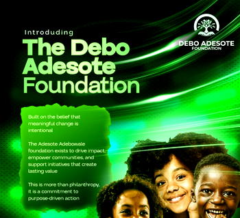 Debo Adesote Foundation launches to advance sustainable development and community empowerment across Nigeria