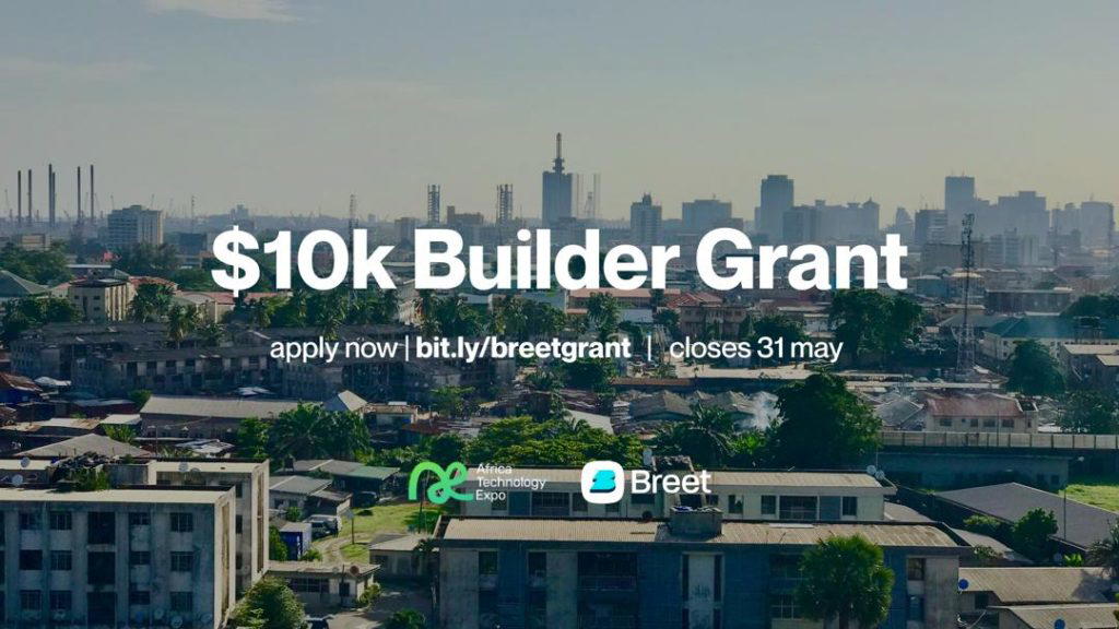 Breet’s $10,000 grant creates fresh opportunities for African Innovators