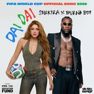 Shakira, Burna Boy release official 2026 FIFA World Cup song ‘Dai Dai’