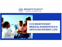 How Bioefficient Medical Diagnostics Is Improving Patient Care