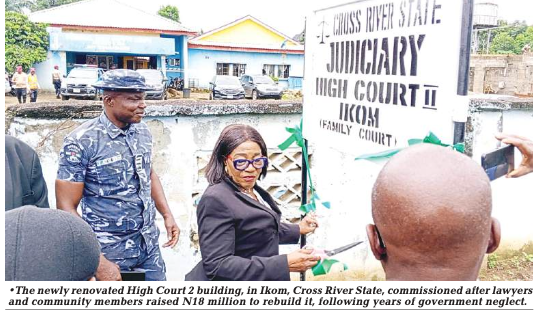 Abandoned by C’River govt, Ikom lawyers raise N18m to rebuild dilapidated High Court 