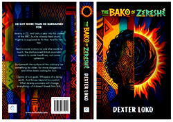 Book review: The Bako of Zereshé by Dexter Loko