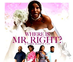 Funke Akindele’s ‘Where Is Mr. Right?’ set for August 15 release