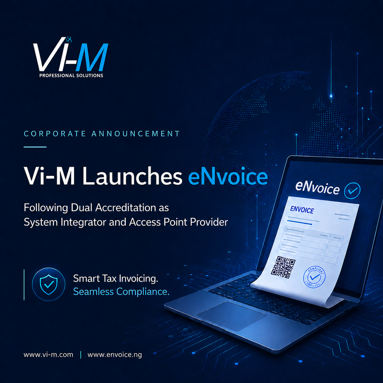 Vi-M Professional Solutions Limited Secures Dual Accreditation as System Integrator and Access Point Provider for Nigeria’s National e-Invoicing Initiative