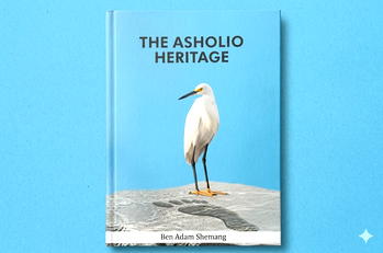 ‘The Asholio Heritage’: Documenting history, identity and life of Asholio people  