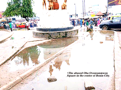 Oba of Benin’s 10th Anniversary: Oba Ovonranmwen Square cries for urgent facelift